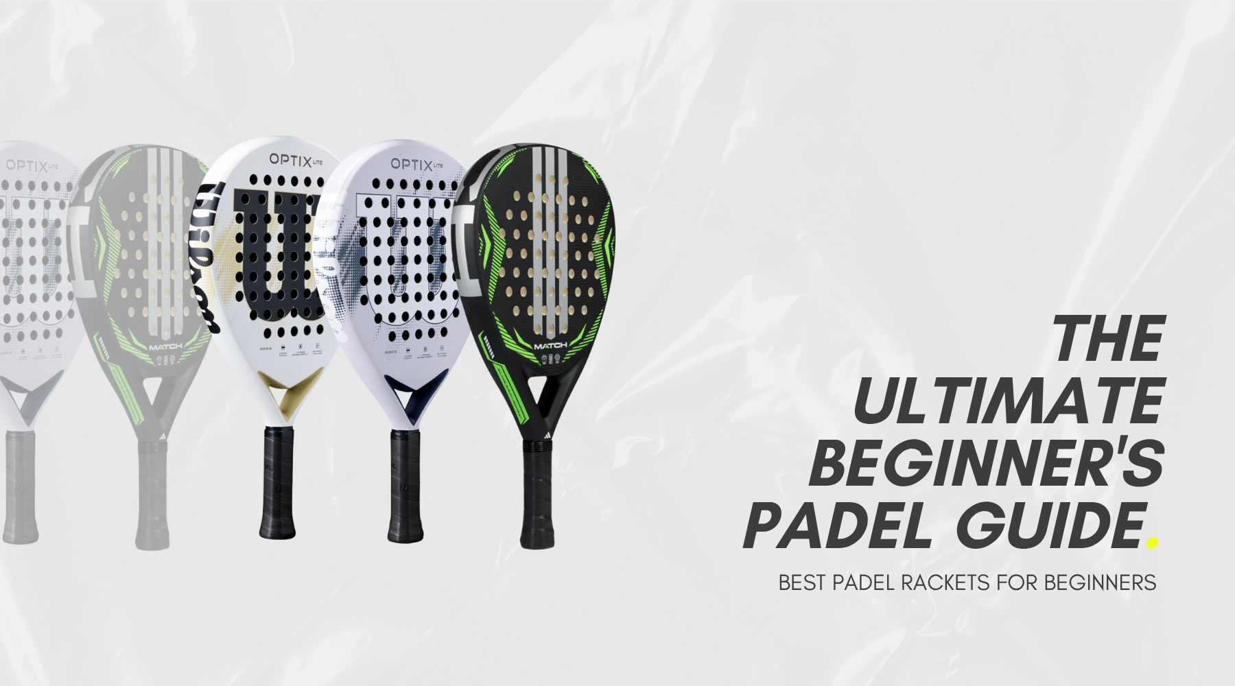 Best Padel Rackets UK 2026: Buying Guide & Top Picks