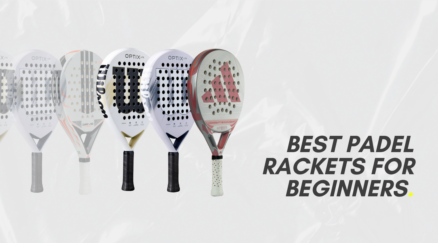 Best Padel Rackets for Beginners UK 2026