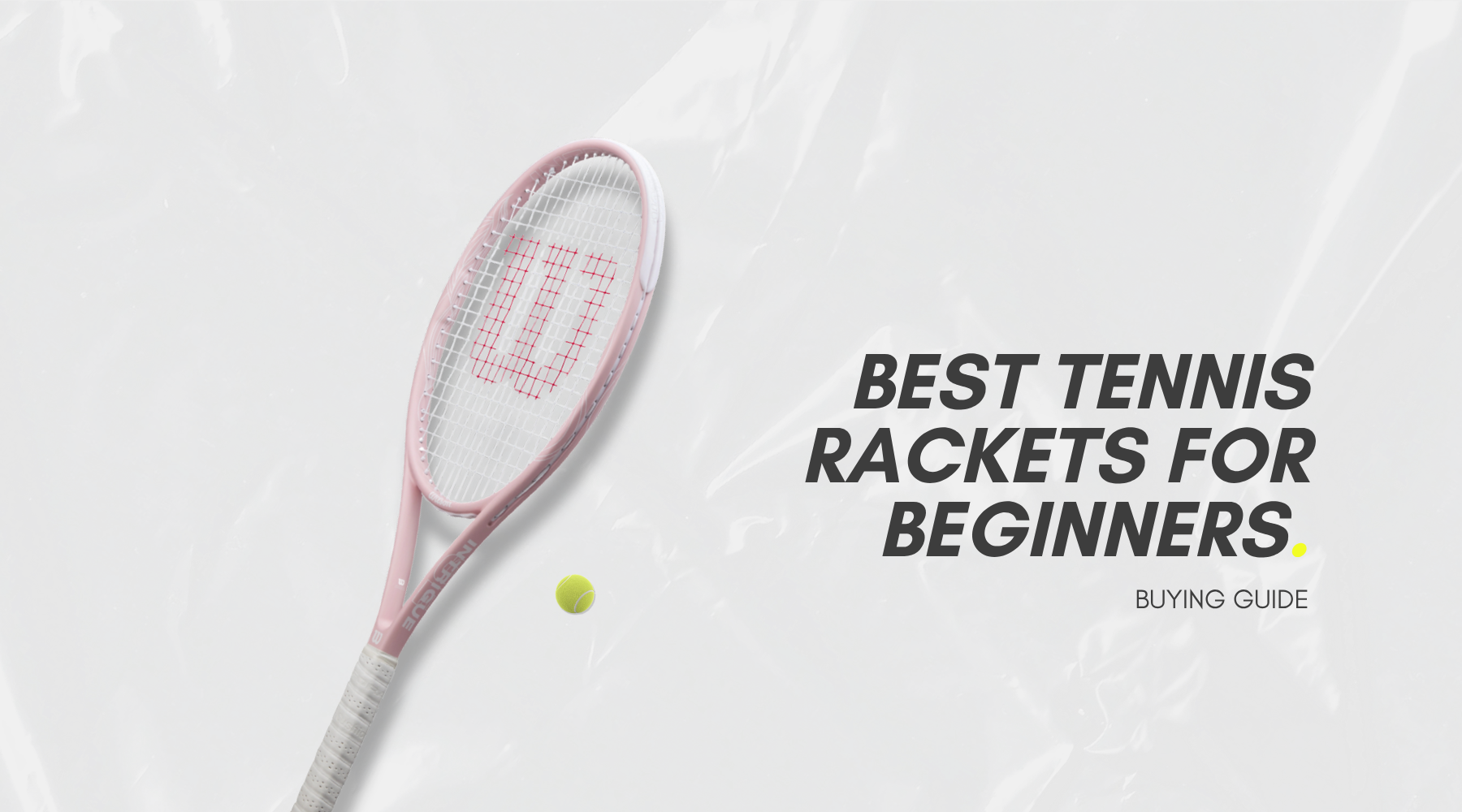 Best Tennis Rackets for Beginners UK 2026 | Buying Guide